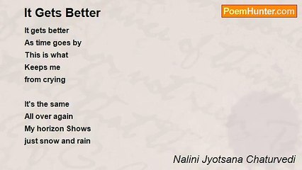 Nalini Jyotsana Chaturvedi - It Gets Better