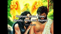 Tree of Life, Time of Rapture, Heaven, Moody, Pray and Repent - Elvi Zapata