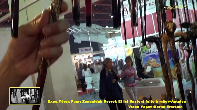 Expo,Yörex Fuarı Zonguldak Devrek El İşi Baston( feito à mão)=Antalya