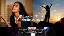 Muslim Fatimah's Great Testiomny of Encountering Jesus (Islam to Christianity)