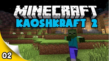KaoshKraft SMP 2 - EP 2 - Zombies Everywhere!