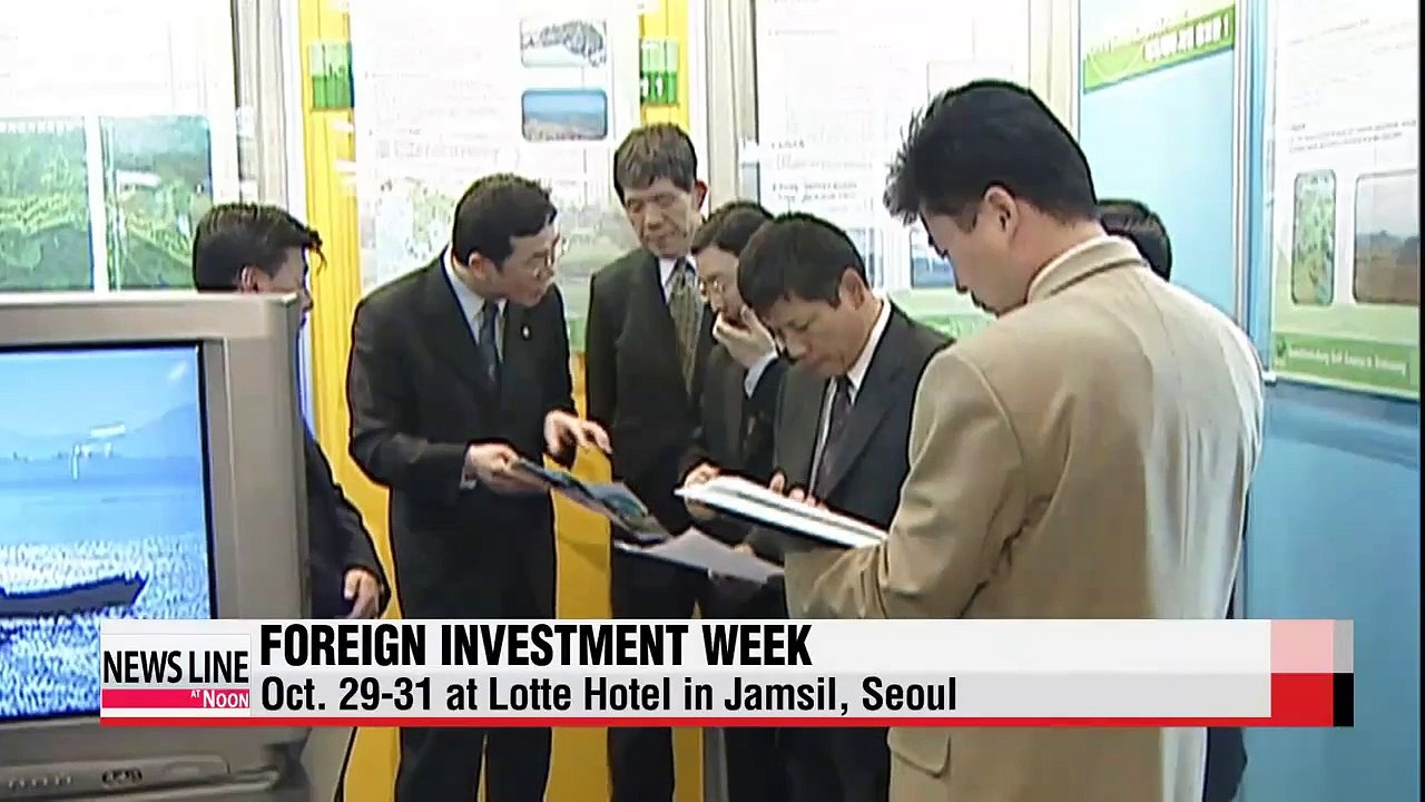 Korea holds annual 'Foreign Investment Week'