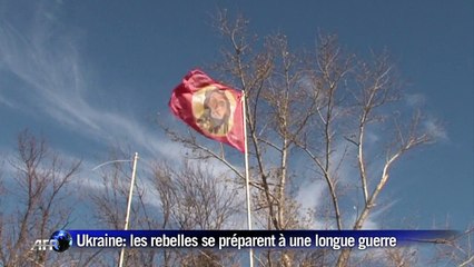 Est de l'Ukraine: les rebelles se préparent à une longue guerre
