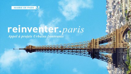 Lancement de l'Appel à Projets Urbains Innovants "Réinventer Paris"