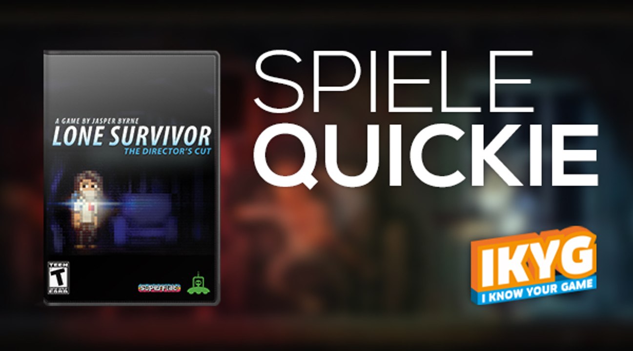 Der Spiele-Quickie - Lone Survivor: The Director's Cut