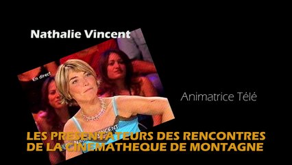 PRESENTATEURS RENCONTRES CINEMATHEQUE MONTAGNE 2014