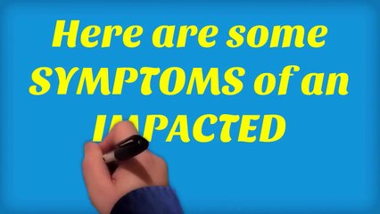 Impacted WISDOM TOOTH