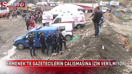 Gazetecilerin çalışmasına izin verilmiyor
