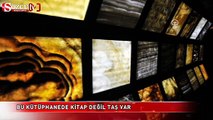 Bu kütüphanede kitap değil taş var