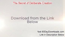 Secret Of Deliberate Creation - The Secret Of Deliberate Creation Dr Robert Anthony