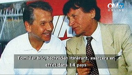 Il était une fois... Tomislav Ivic