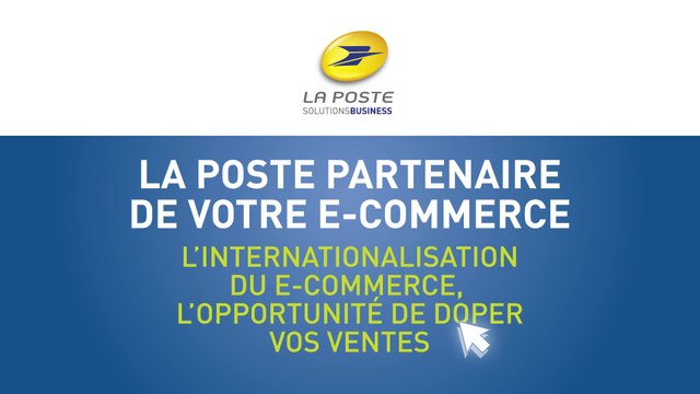La Poste, partenaire de votre e-commerce