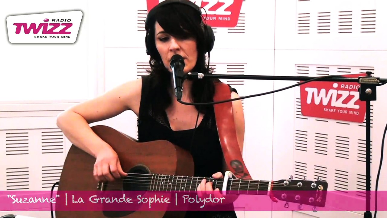 La Grande Sophie: Suzanne (live acoustique à Twizz Radio)