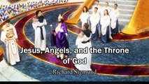 Jesus, Angels, and the Throne of God in Heaven - Richard Sigmund (Heaven Testimony)