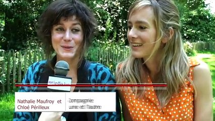 Interview de Nathalie Maufroy et Chloé Périlleux, comédiennes