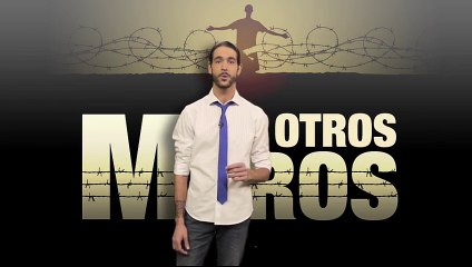 Los otros muros (Parte 1)