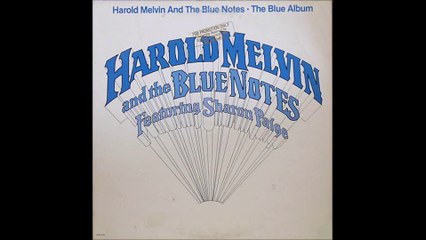 Harold Melvin & The Blue Notes - Baby I'm Back (1979)