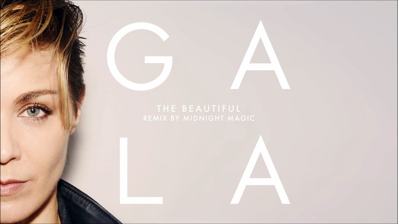 GALA - The Beautiful (Midnight Magic Remix)