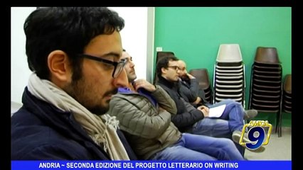 ANDRIA | Seconda edizione del progetto letterario "On Writing"