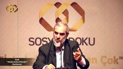 21-Dünyanın sonu geliyor. Evinin kıymetini bil..  - Nureddin YILDIZ - Sosyal Doku Vakfı