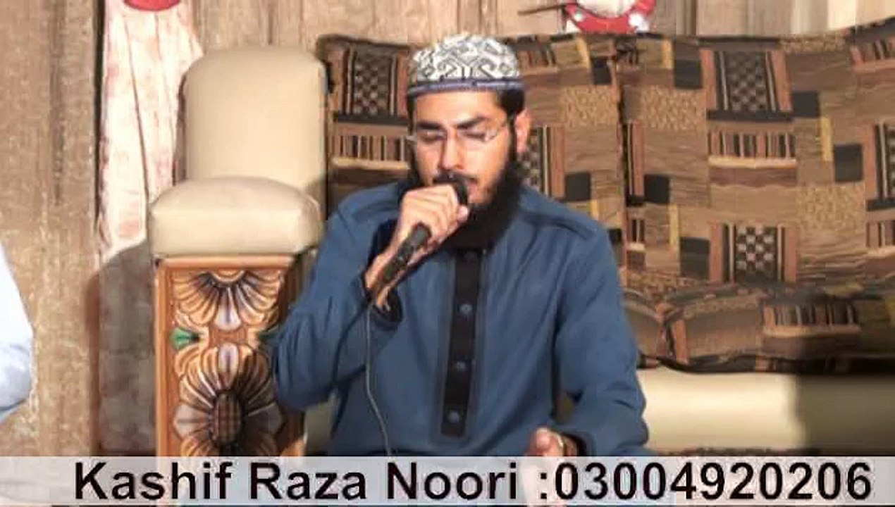 Awal hamad sana Elahi kalam Miyan Muhammad bakhash  by Kashif Raza Noori