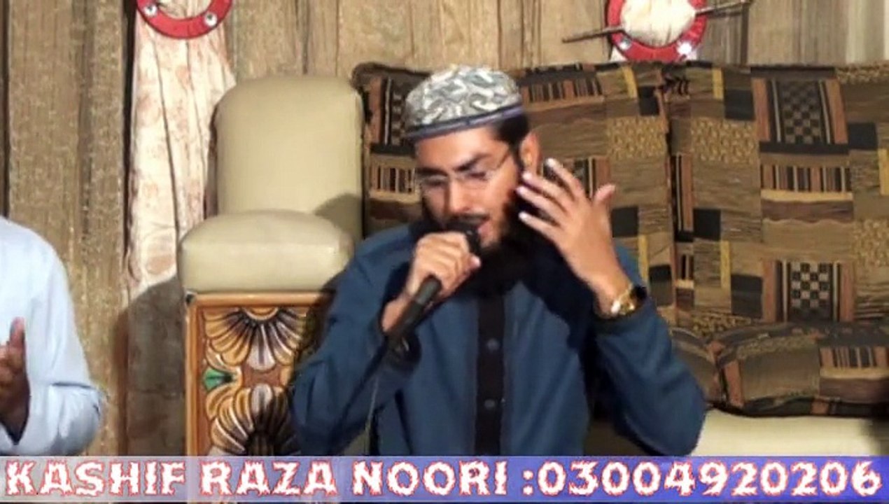 Qasida borda shareef by Kashif Raza Noori Lahore Pakistan