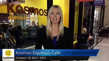 Kosmos Espresso Cafe Sydney Outstanding 5 Star Review by Cara