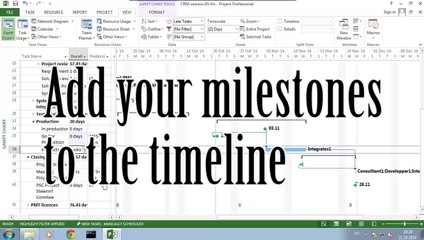 MS Project # 5.2:  Add Milestones to Timeline ●  Easy  ●  Short   ● Part 2