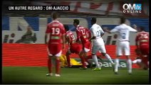 Un autre regard sur OM 2-0 Ajaccio