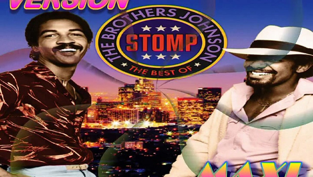 The Brothers Johnson - Stomp! (maxi)