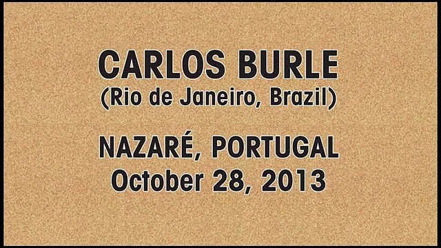 Carlos Burle a surfé sur des vagues gigantesques à Nazaré