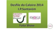 desfile-caloiro-ips-santarem-2014-esgts-foto-show-v1.0