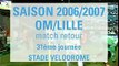 Historiques OM-Lille : De 2006 à 2008