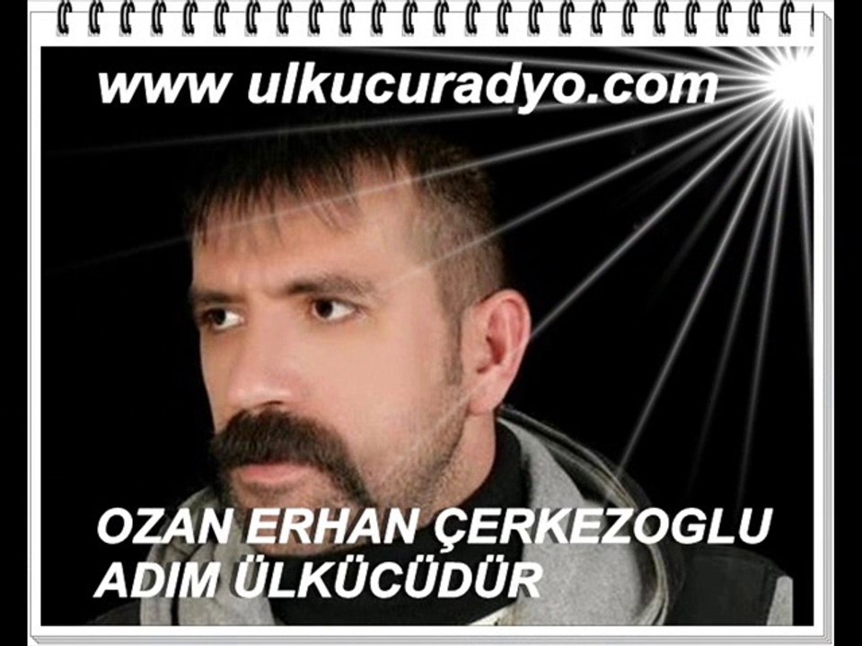 oazan erhan çerkezoglu ADIM ÜLKÜCÜDÜR