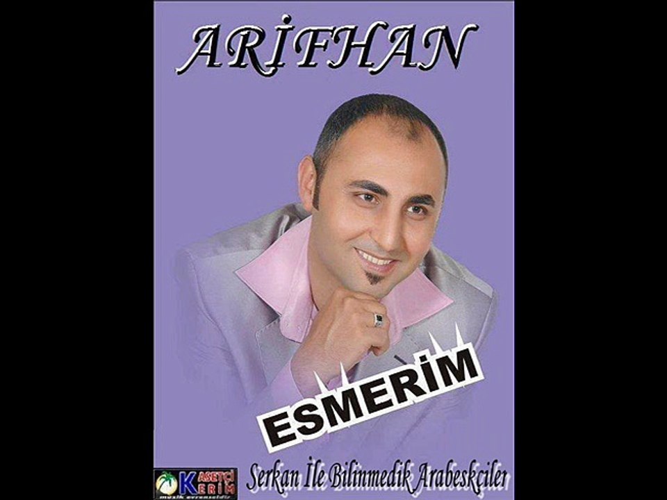 Arifhan - Esmerim