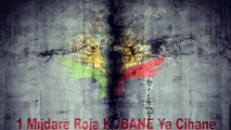1 Kasım Dünya Kobane Günü - 1 Mijdare Roja Kabane Ya Cihane