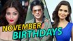 Bollywood Celebrities Birthday | NOVEMBER