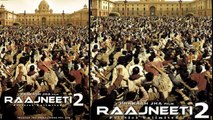 Raajneeti 2 Movie | Ajay Devgn - FIRST LOOK