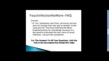 Yeast Infection No More FAQ. Differing symptoms Question