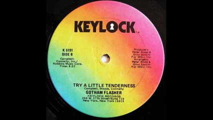 Gotham Flasher - Try A Little Tenderness (1979)