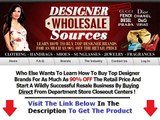 The Designer Wholesale Sources Real Designer Wholesale Sources Bonus   Discount