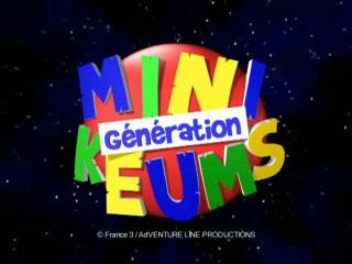 Génération Minikeums (France 3) - émission n°6 sur 6