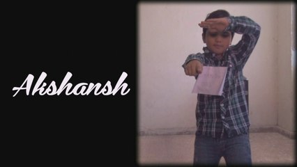 Akshansh - Moxx Music Dancing Auditions - Oct 2014