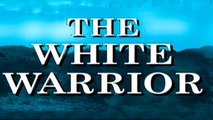The White Warrior (1961) Steve Reeves.  Action | Adventure | Drama