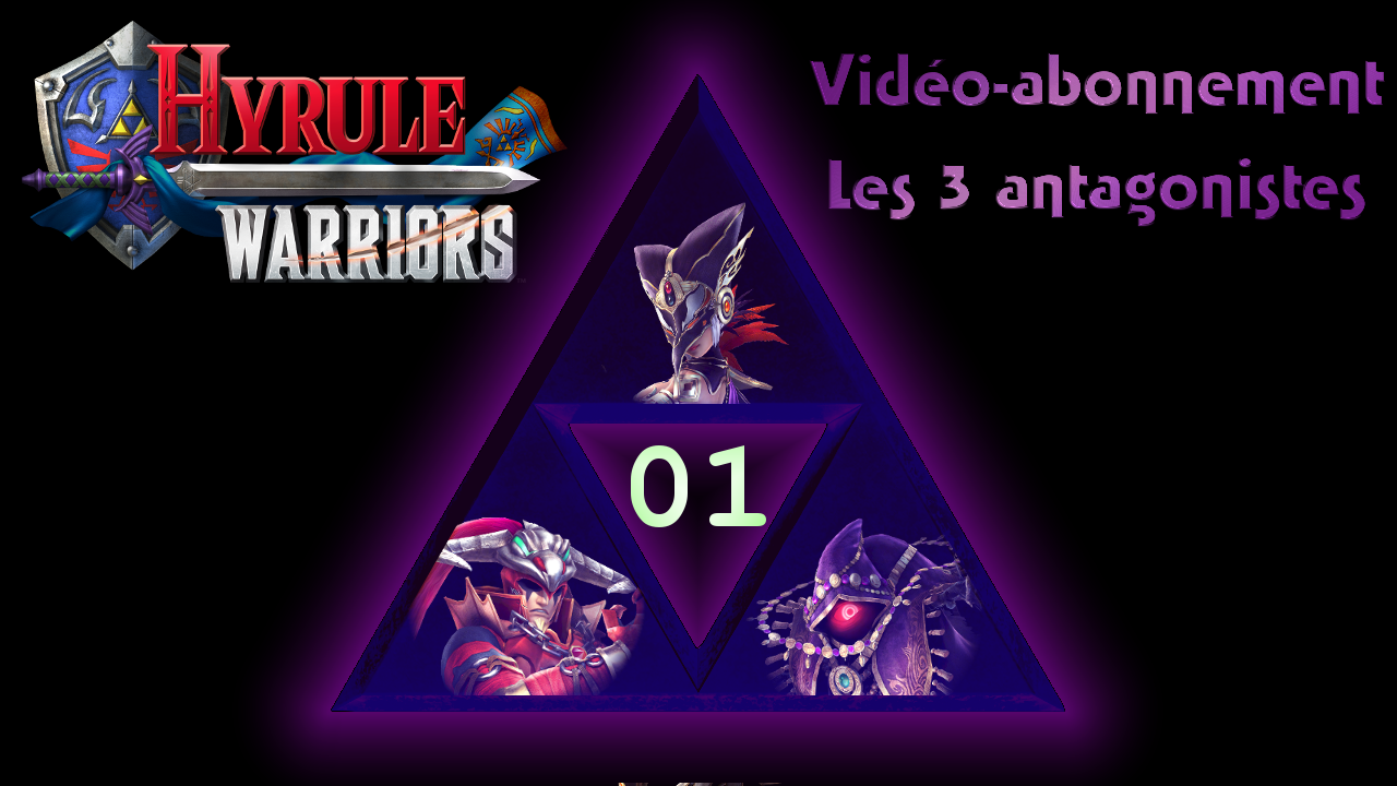 Vidéo-abonnement - Les 3 antagonistes