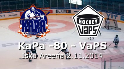Kanavan Pallo -80 - VaPS Isku Areenalla 2.11.2014