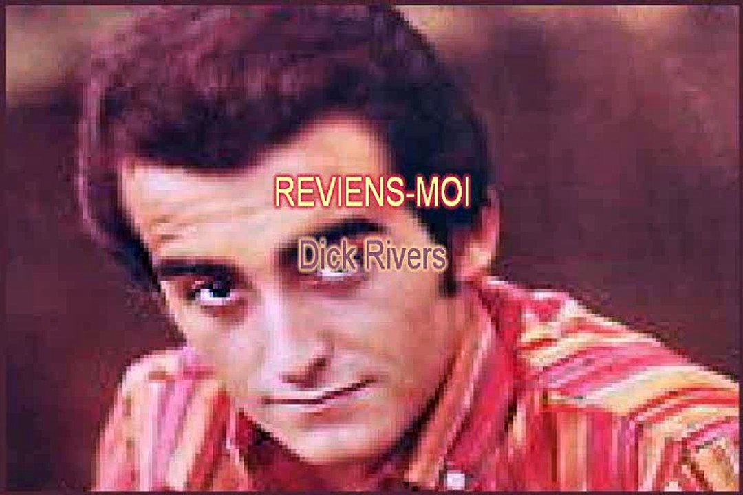 Reviens-moi - Dick Rivers - Karaoké par Barbiche