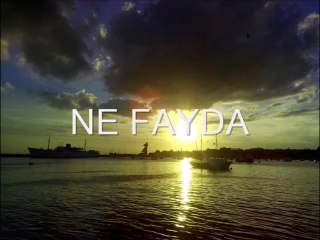 NE FAYDA.İshak Konya-Mehmet Korkmaz.