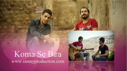 Koma Se Bıra - Le Qamışlo