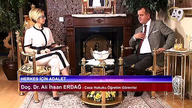 Herkes için Adalet - 02 - Doç. Dr. Ali İhsan Erdağ, Ceza Hukuku Öğretim Görevlisi